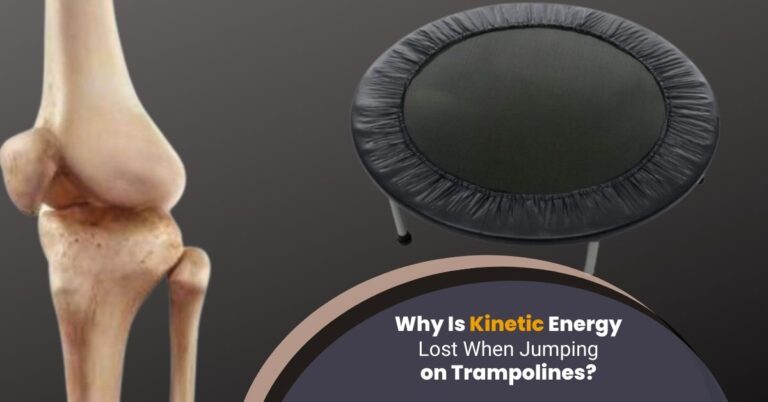 Why Is Kinetic Energy Lost When Jumping on Trampolines.