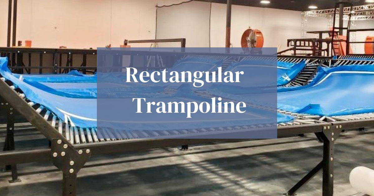Rectangular Trampoline Vs. Round Vs. Oval Trampoline Which One Is Better?