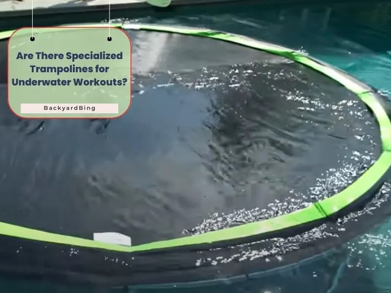 Are There Specialized Trampolines for Underwater Workouts