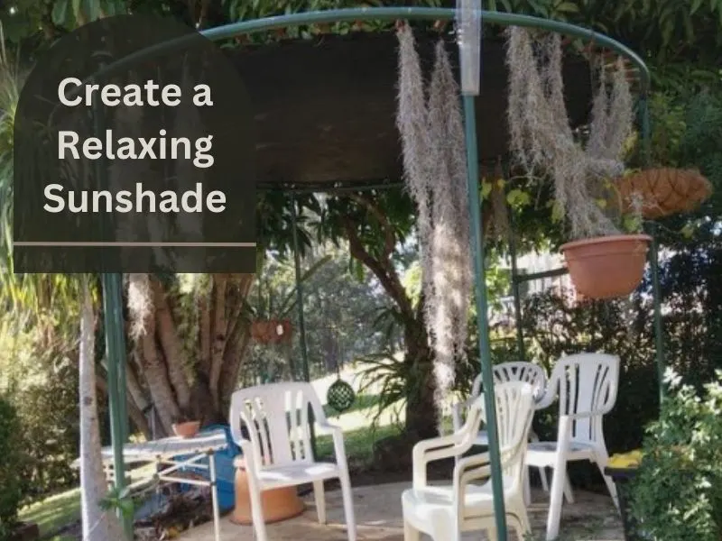 Create a Relaxing Sunshade