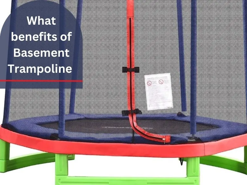 What benefits of Basement Trampoline What Are The Benefits Of Having A Trampoline In Your Basement?