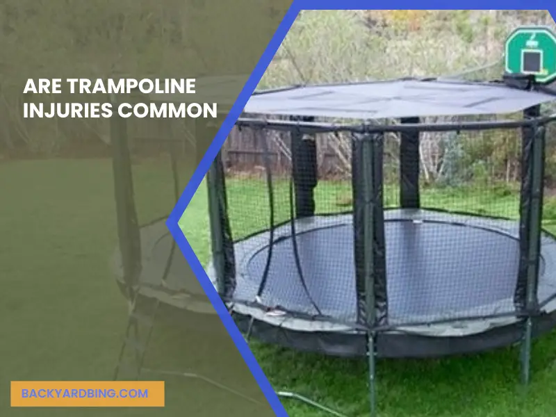 Are Trampoline Injuries Common.